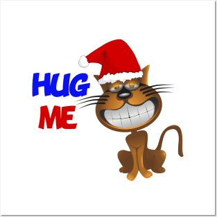 Funny Santa Cat Hug Me Posters and Art